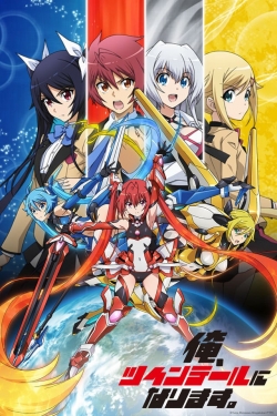 watch free Gonna be the Twin-Tail!! hd online