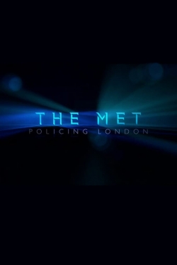 watch free The Met: Policing London hd online