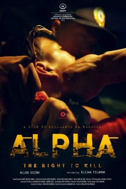 watch free Alpha: The Right to Kill hd online