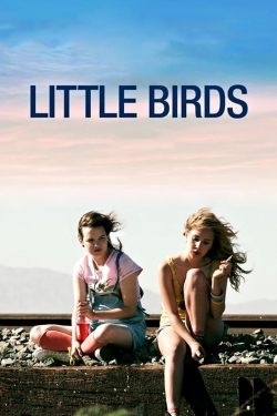 watch free Little Birds hd online