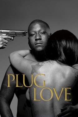 watch free Plug Love hd online