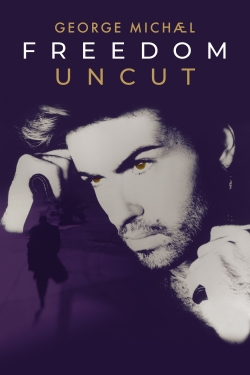 watch free George Michael Freedom Uncut hd online