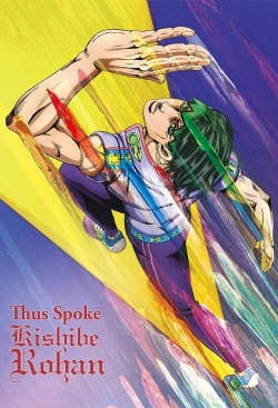 watch free Thus Spoke Kishibe Rohan hd online