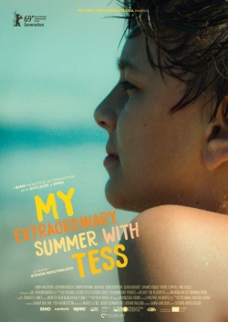 watch free My Extraordinary Summer with Tess hd online