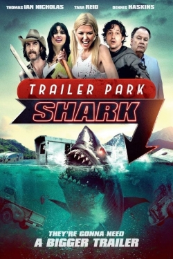 watch free Trailer Park Shark hd online