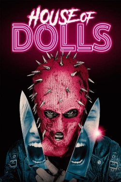 watch free House of Dolls hd online