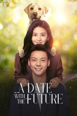 watch free A Date With the Future hd online