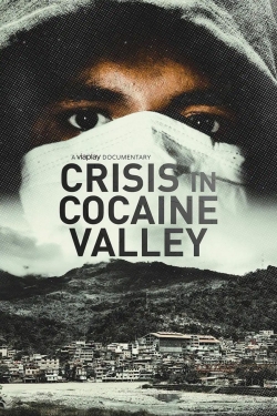 watch free Crisis in Cocaine Valley hd online