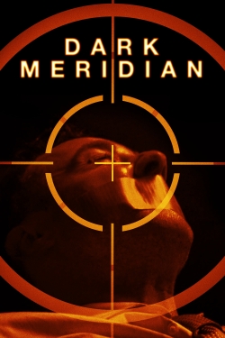 watch free Dark Meridian hd online