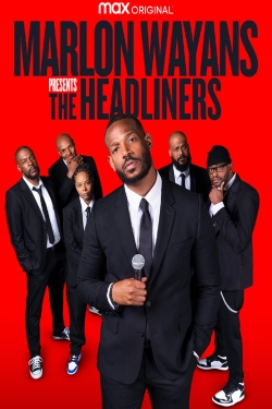 watch free Marlon Wayans Presents: The Headliners hd online