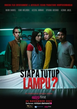 watch free Siapa Tutup Lampu? hd online