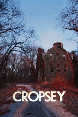 watch free Cropsey hd online