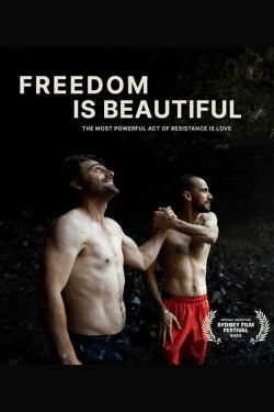 watch free Freedom Is Beautiful hd online