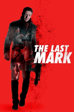 watch free The Last Mark hd online