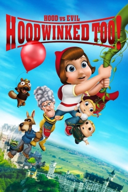 watch free Hoodwinked Too! Hood VS. Evil hd online