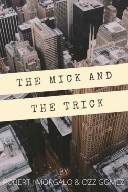 watch free The Mick and the Trick hd online