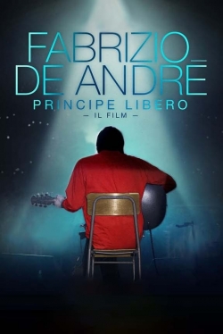 watch free Fabrizio De André - Principe libero hd online