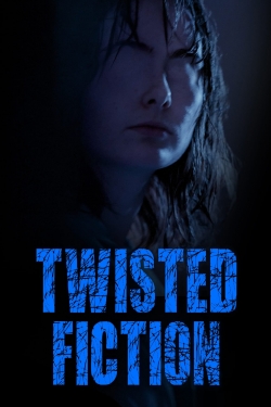 watch free Twisted Fiction hd online