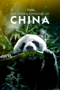 watch free The Hidden Kingdoms of China hd online