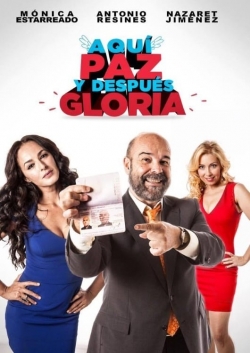 watch free Aquí Paz y después Gloria hd online