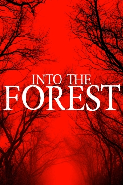 watch free Into The Forest hd online