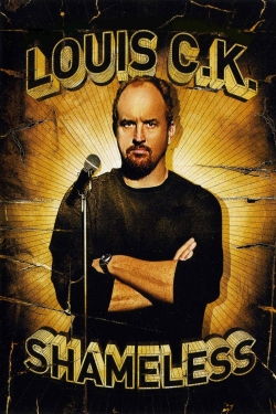 watch free Louis C.K.: Shameless hd online