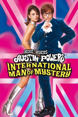 watch free Austin Powers: International Man of Mystery hd online