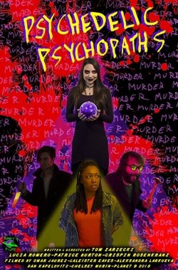 watch free Psychedelic Psychopaths hd online