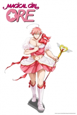 watch free Magical Girl Ore hd online