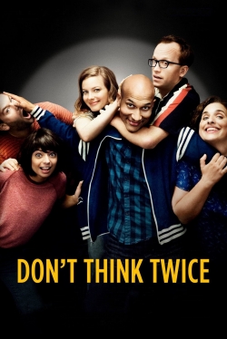 watch free Don't Think Twice hd online