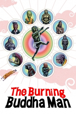 watch free The Burning Buddha Man hd online