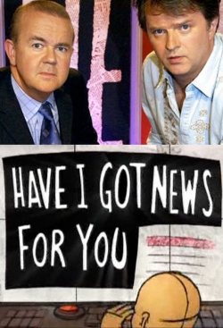 watch free Have I Got News for You hd online