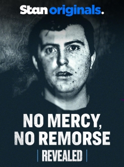 watch free No Mercy, No Remorse hd online