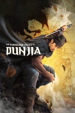 watch free The Thousand Faces of Dunjia hd online