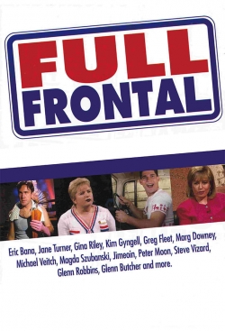 watch free Full Frontal hd online