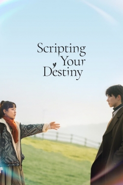 watch free Scripting Your Destiny hd online