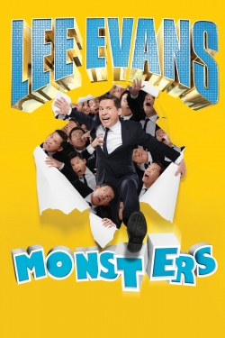 watch free Lee Evans: Monsters hd online