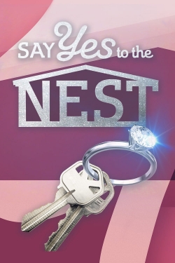 watch free Say Yes to the Nest hd online