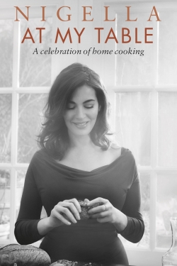 watch free Nigella: At My Table hd online