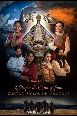 watch free Virgen de San Juan hd online