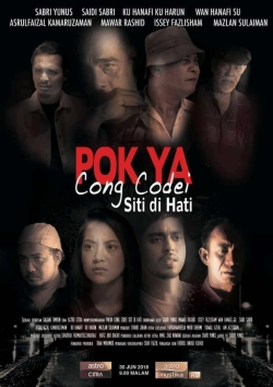 watch free Pok Ya Cong Codei: Siti Di Hati hd online