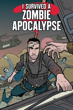 watch free I Survived a Zombie Apocalypse hd online