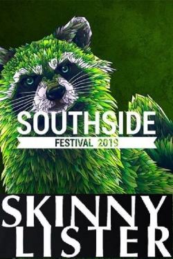 watch free Skinny Lister au Southside Festival 2019 hd online