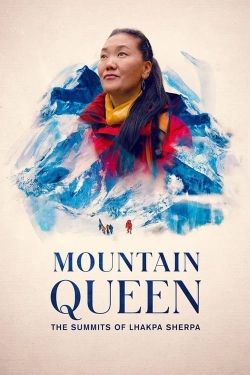 watch free Mountain Queen: The Summits of Lhakpa Sherpa hd online