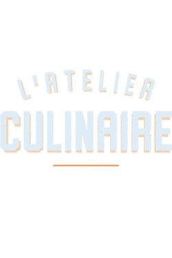 watch free L'atelier culinaire hd online