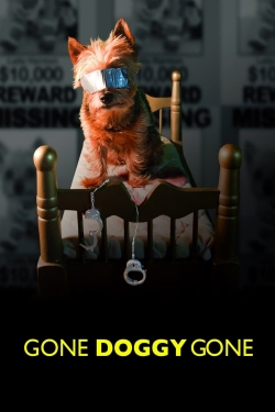 watch free Gone Doggy Gone hd online