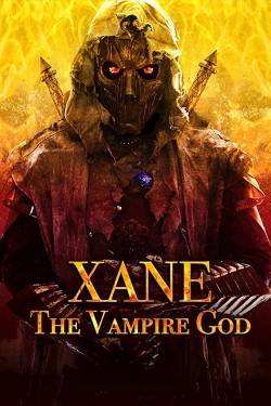 watch free Xane: The Vampire God hd online