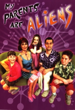 watch free My Parents Are Aliens hd online