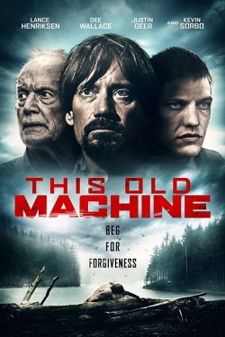 watch free This Old Machine hd online