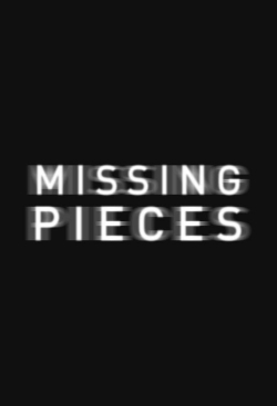 watch free Missing Pieces hd online